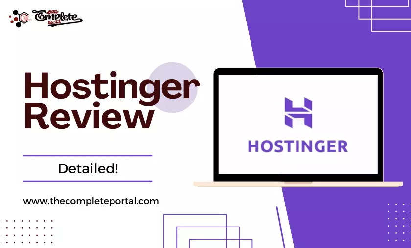 Hostinger Review - thecompleteportal