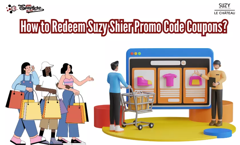 How to Redeem Suzy Shier Promo Code Coupons - The Complete Portal