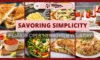 Savoring Simplicity: 9 Easy Recipes to Brighten Your Day - TheCompletePortal
