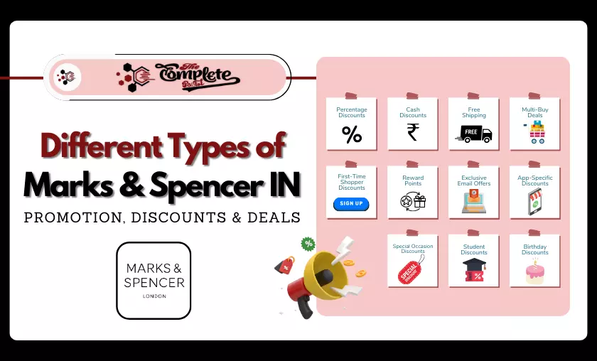 Different Types of Marks & Spencer IN Promotion, Discounts & Deals - TheCompletePortal