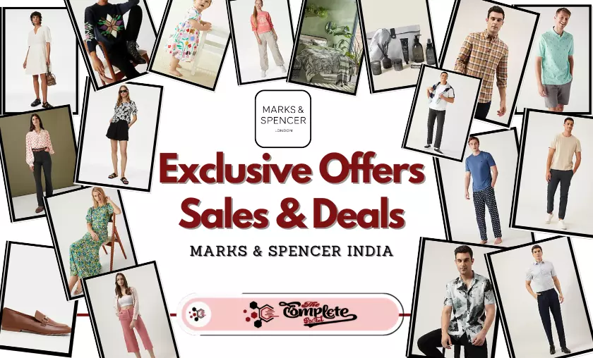 Exclusive Offers Sales & Deals on Marks & Spencer - TheCompletePortal