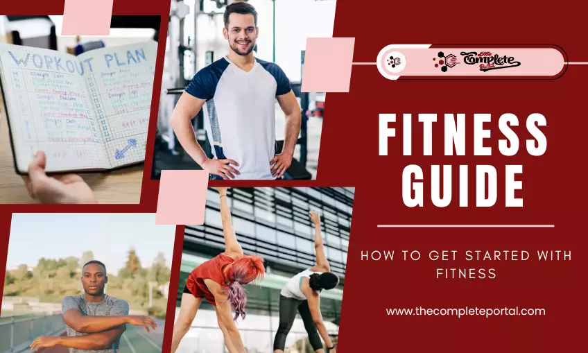Fitness Guide: How to Get Started With Fitness (February 2026)