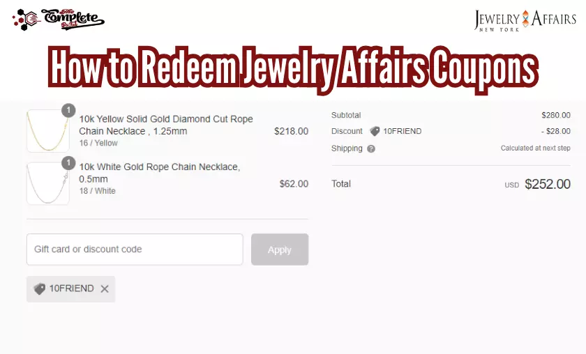 How to Redeem Jewelry Affairs Coupons - The Complete Portal