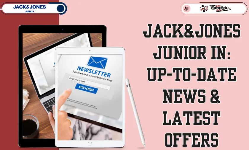Jack&Jones Junior IN Up-To-Date News & Latest Offers - The Complete Portal
