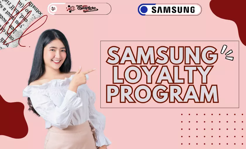 Samsung Loyalty Program - TheCompletePortal
