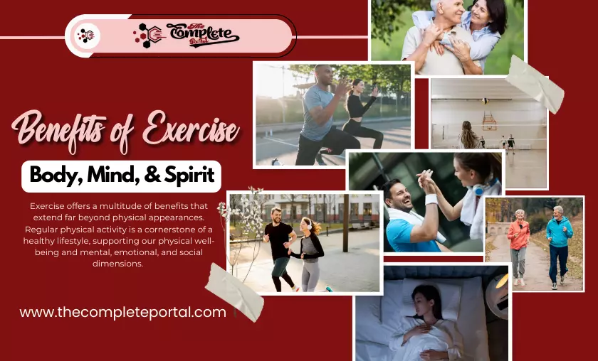 The Benefits of Exercise: Body, Mind, & Spirit (March 2024)