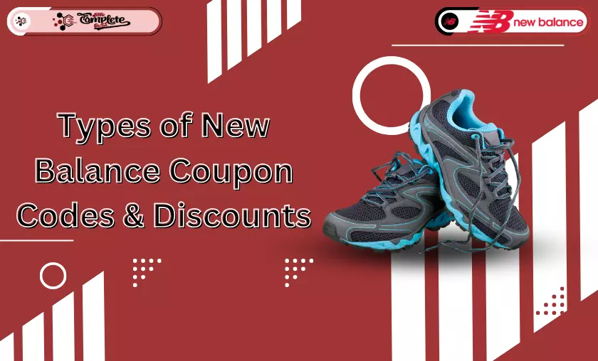 Types of New Balance Coupon Codes & Discounts - TheCompletePortal
