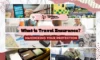 What is Travel Insurance Maximizing Your Protection - TheCompletePortal