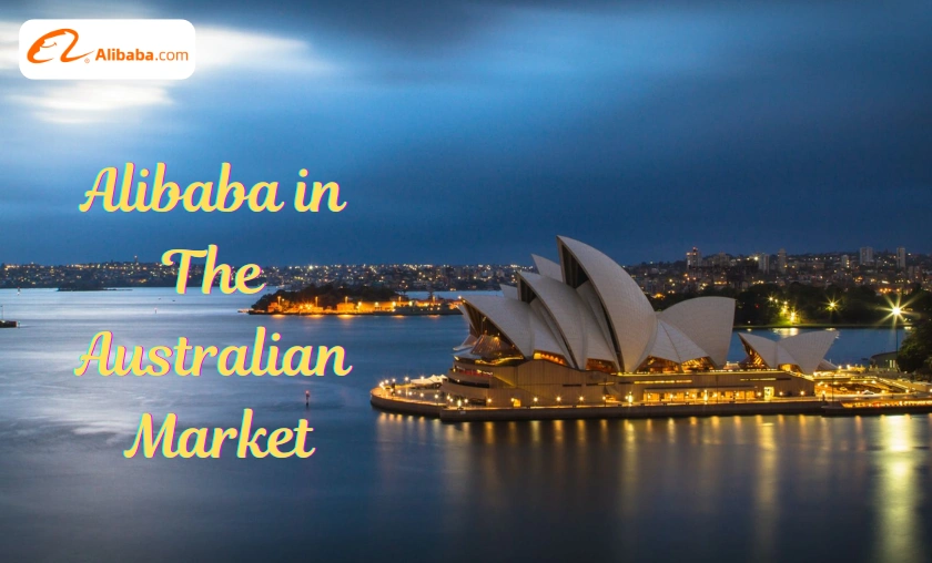 Alibaba in the Australian Market
