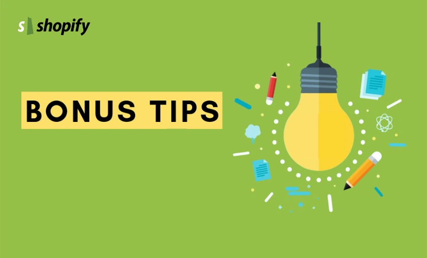 Shopify Review: Bonus Tip Keep Learning and Experimenting