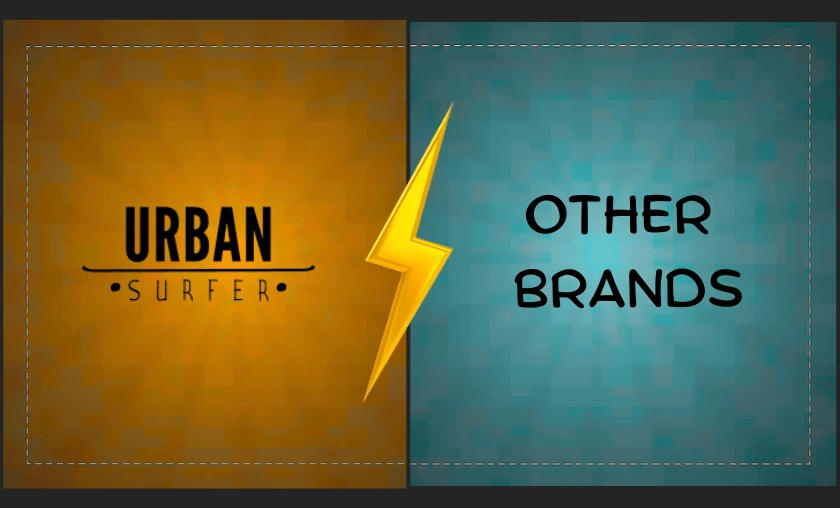Urban Surfer vs Other Brands