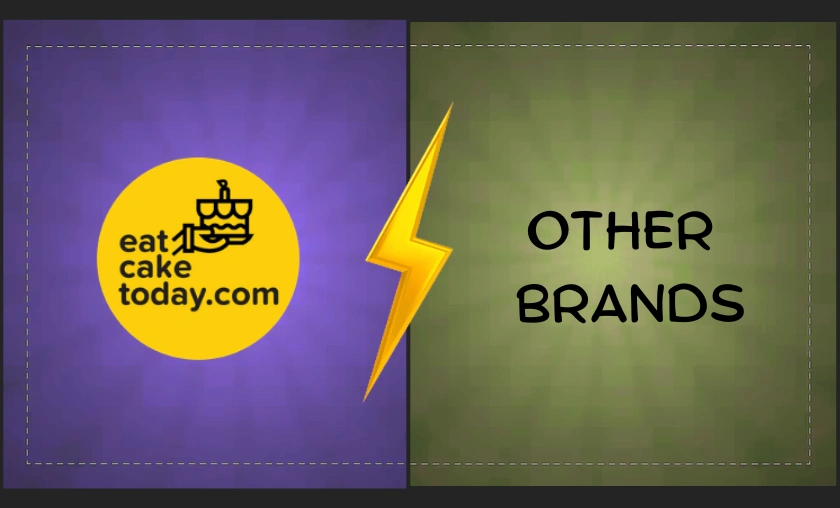 Eat Cake Today vs Other Brands