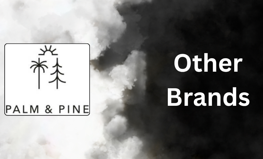 Palm & Pine vs Other Brands!