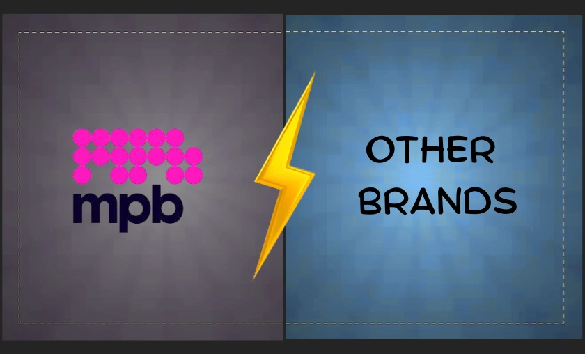 MPB UK vs Other Brands