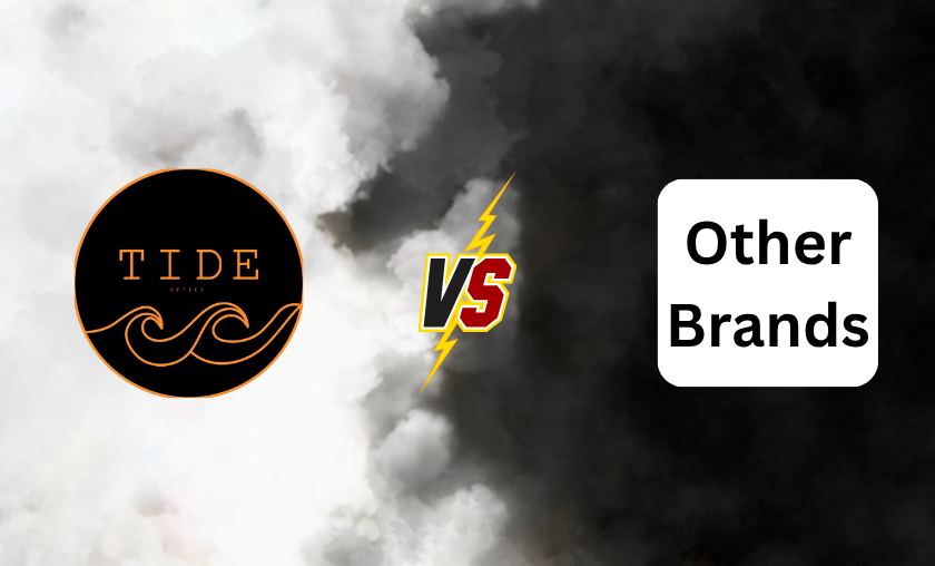 Tide Optics vs Competitors!
