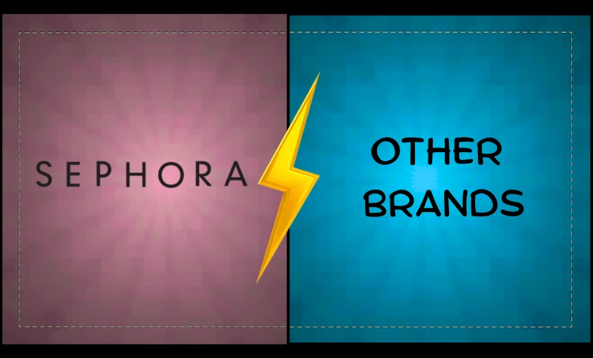 Sephora PT vs Other Brands