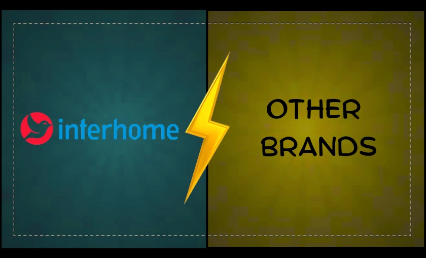 Interhome UK vs Other Brands