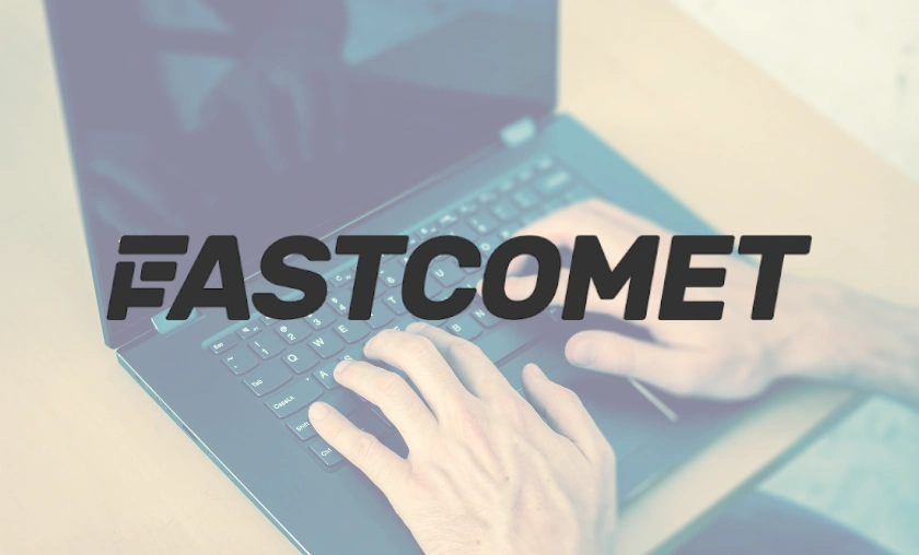 Fastcomet Review – Performance, Reliability & Value