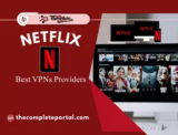 Best VPNs Providers For Netflix In December 2025