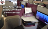 Qatar Airways Best Luxury & Premium Services Focus! (April 2026)