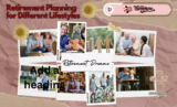 Retirement Dreams: Retirement Planning for Different Lifestyles (April 2026)
