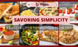 Savoring Simplicity: 9 Easy Recipes to Brighten Your Day (April 2026)