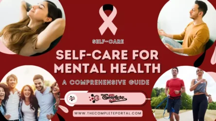 Self-care for Mental Health: A Comprehensive Guide (December 2025)