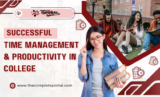 Successful Time Management & Productivity in College (July 2026)