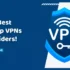 Best VPNs Providers For Netflix In December 2025