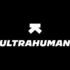 Ultrahuman Sale Items Starting from $1.00!